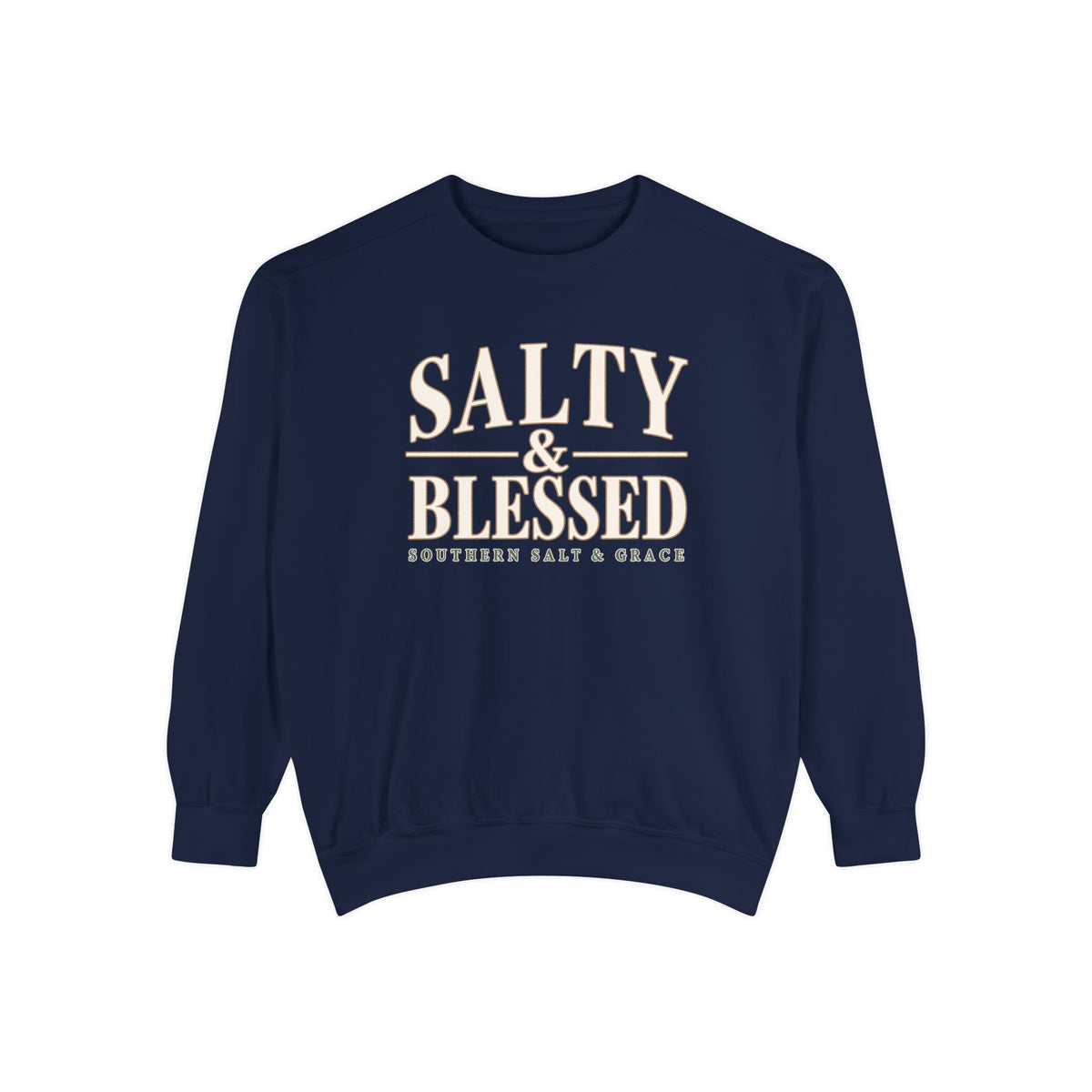Salty & Blessed Garment-Dyed Sweatshirt