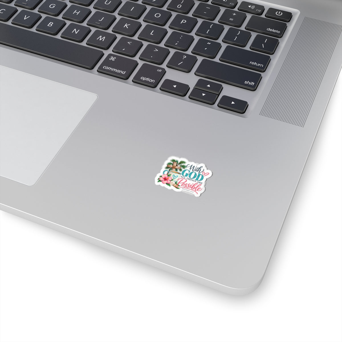 With God All Things Are Possible Christian Sticker — Tropical Cross Kiss-Cut Sticker