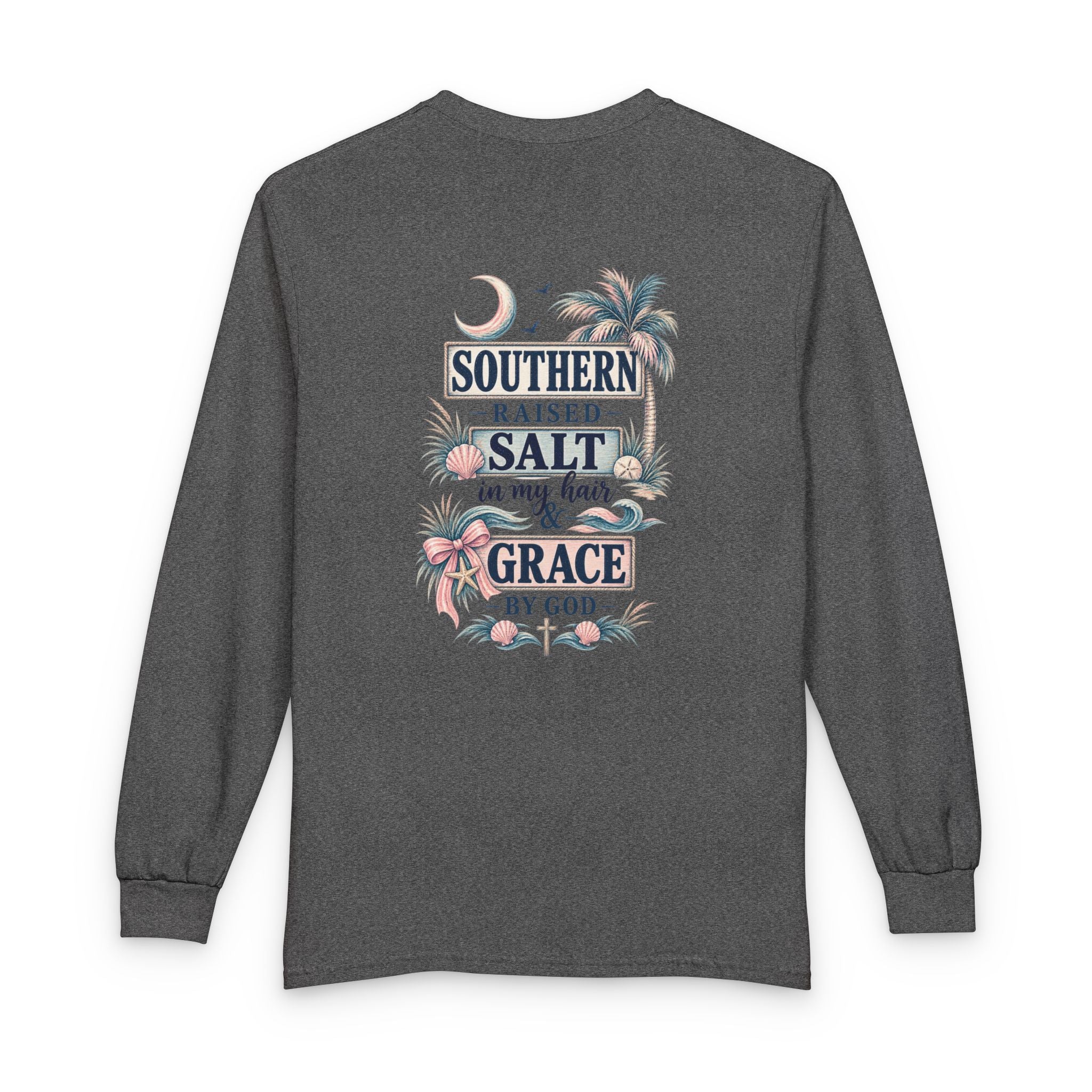 Southern Salt & Grace by God Long Sleeve Tee