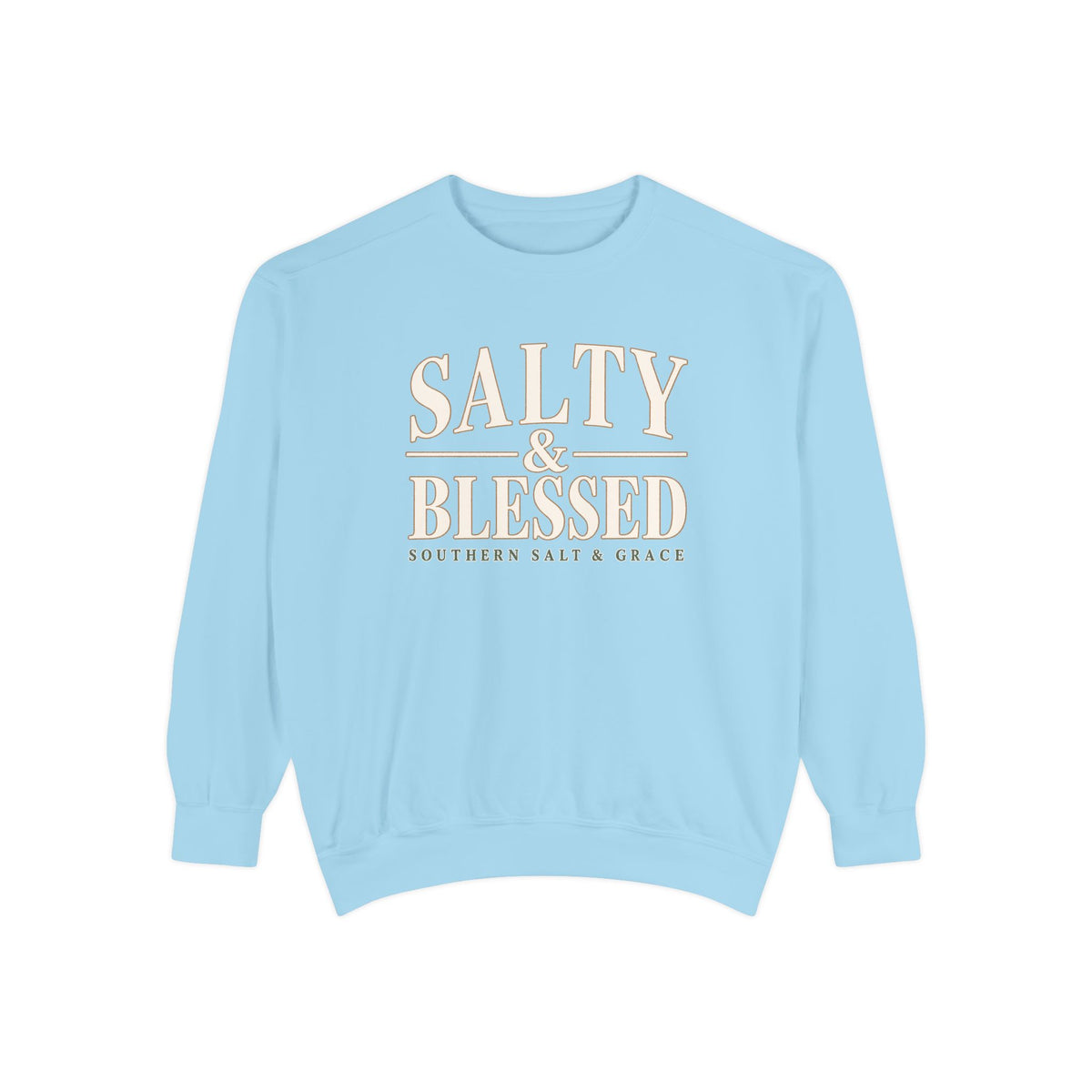 Salty & Blessed Garment-Dyed Sweatshirt