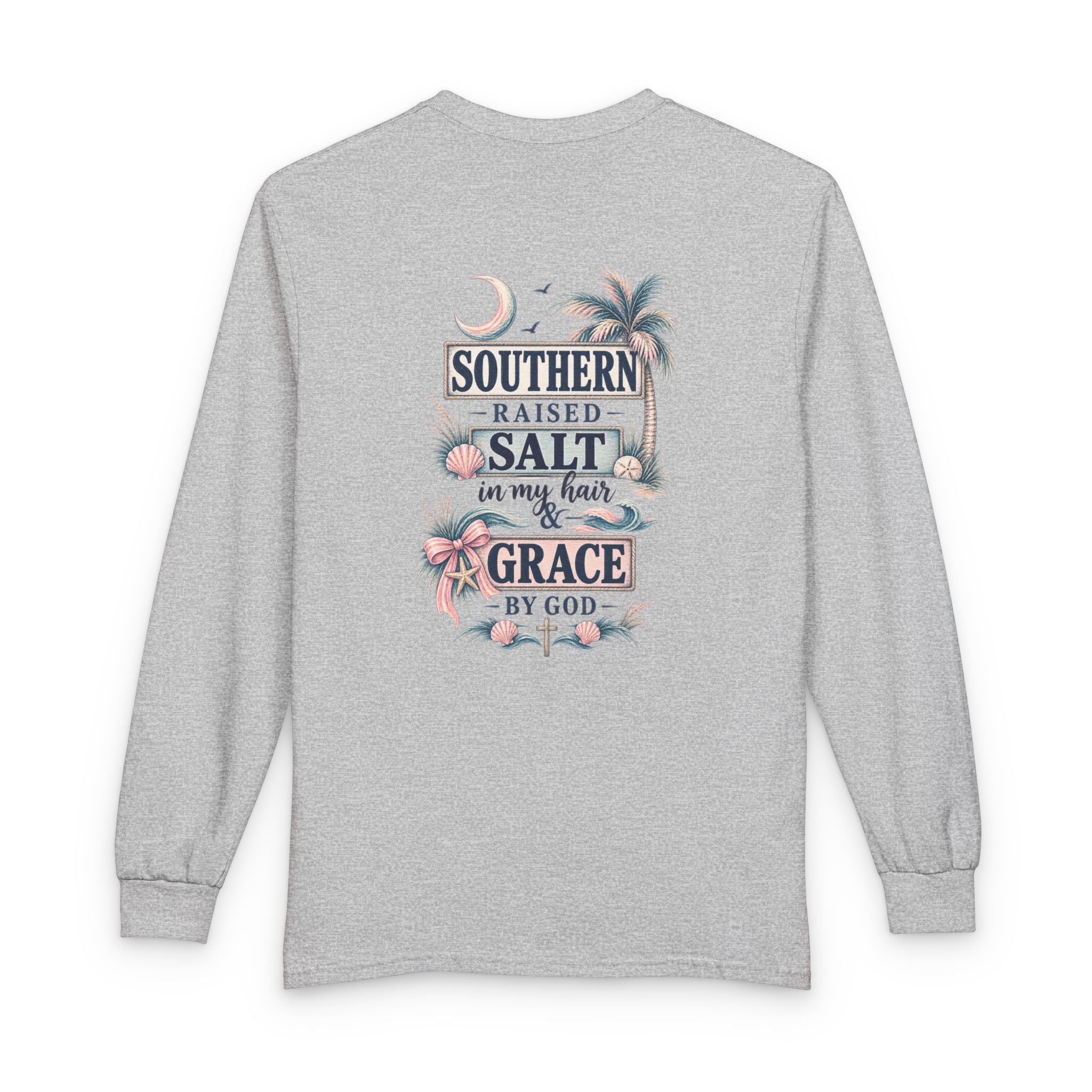 Southern Salt & Grace by God Long Sleeve Tee