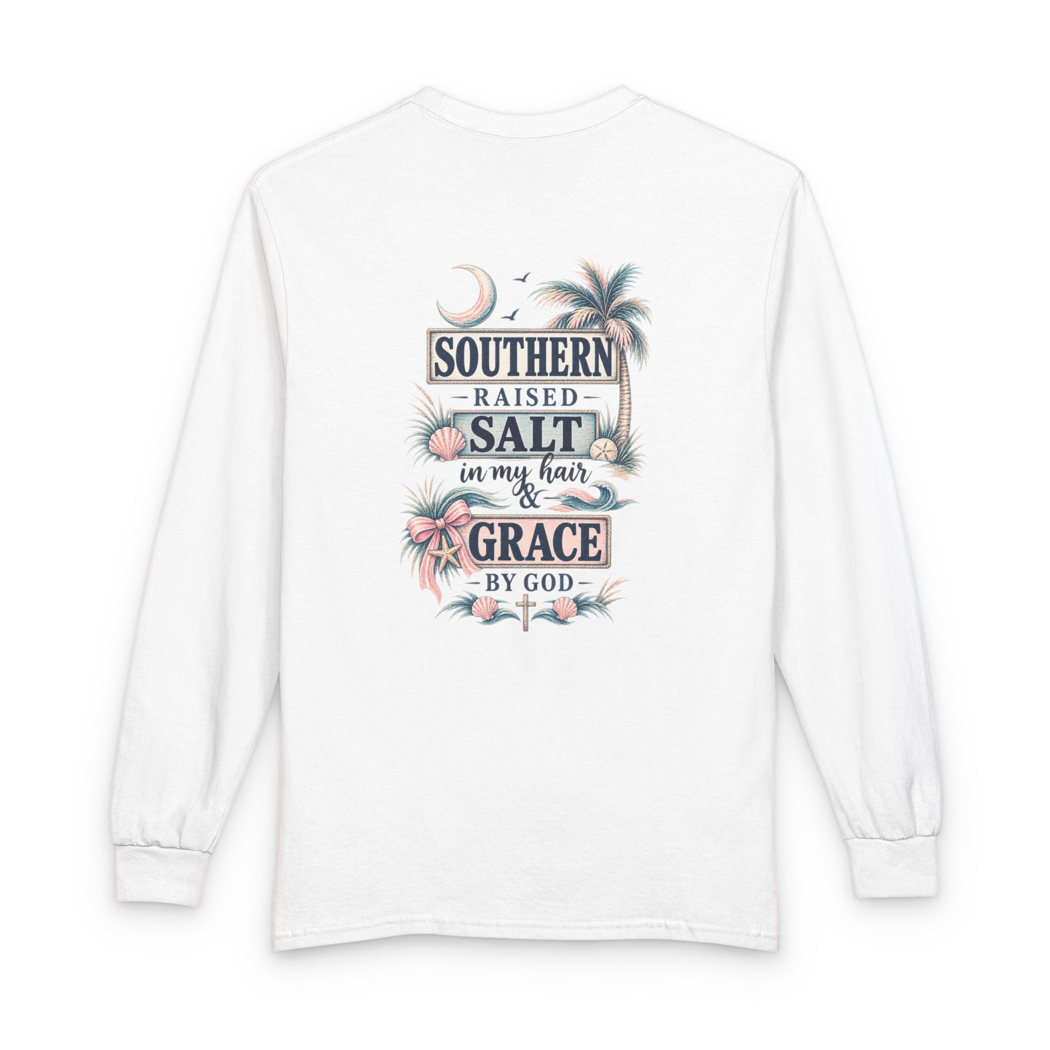 Southern Salt & Grace by God Long Sleeve Tee